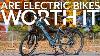 Are E Bikes Worth It The Electric Bike Revolution Explained