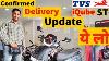 Confirmed Tvs Iqube St Delivery In June 2023 Information About Tvs Iqube St Booking U0026 Delivery
